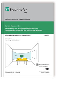 Buch: Entwicklung von Leuchtdichteverteilungs- und Steuerungskonzepten für den Bildschirmarbeitsplatz