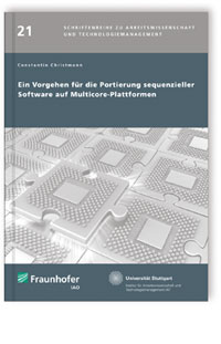 Buch: Ein Vorgehen für die Portierung sequenzieller Software auf Multicore-Plattformen, Constantin Christmann, 978-3-8396-0879-1 Buch: Ein Vorgehen für die Portierung sequenzieller Software auf Multicore-Plattformen