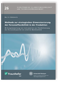 Buch: Methode zur strategischen Dimensionierung der Personalflexibilität in der Produktion