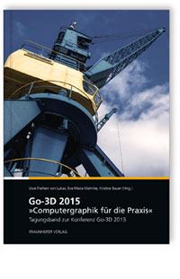 Buch: Go-3D 2015: Computergraphik für die Praxis, , 978-3-8396-0912-5 Buch: Go-3D 2015: Computergraphik für die Praxis
