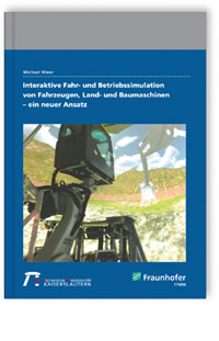 Buch: Interaktive Fahr- und Betriebssimulation von Fahrzeugen, Land- und Baumaschinen - ein neuer Ansatz