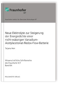 Buch: Neue Elektrolyte zur Steigerung der Energiedichte einer nicht-wässrigen Vanadium-Acetylacetonat-Redox-Flow-Batterie
