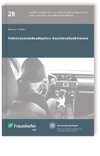 Buch: Fahrerzustandsadaptive Assistenzfunktionen, Manuel Höfer, 978-3-8396-0935-4 Buch: Fahrerzustandsadaptive Assistenzfunktionen