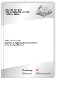 Buch: Netzfreie Zerspanungssimulation mit der Finite-Pointset-Methode