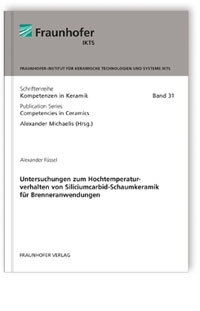 Buch: Untersuchungen zum Hochtemperaturverhalten von Siliciumcarbid-Schaumkeramik für Brenneranwendungen
