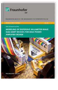 Buch: Modeling of Dispersive Millimeter-Wave GaN HEMT Devices for High Power Amplifier Design