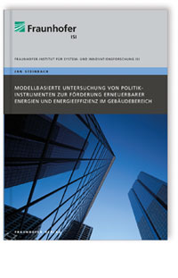 Buch: Modellbasierte Untersuchung von Politikinstrumenten zur Förderung erneuerbarer Energien und Energieeffizienz im Gebäudebereich