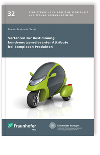 Buch: Verfahren zur Bestimmung kundennutzenrelevanter Attribute bei komplexen Produkten, Simon Benjamin Voigt, 978-3-8396-1020-6 Buch: Verfahren zur Bestimmung kundennutzenrelevanter Attribute bei komplexen Produkten