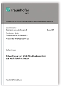 Buch: Entwicklung von SiSiC-Strukturkeramiken aus Reaktionsharzbeton