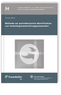 Buch: Methode zur patentbasierten Identifikation von Technologieentwicklungspotenzialen