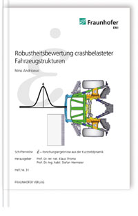 Buch: Robustheitsbewertung crashbelasteter Fahrzeugstrukturen, Nino Andricevic, 978-3-8396-1057-2 Buch: Robustheitsbewertung crashbelasteter Fahrzeugstrukturen