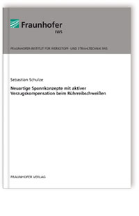 Buch: Neuartige Spannkonzepte mit aktiver Verzugskompensation beim Rührreibschweißen