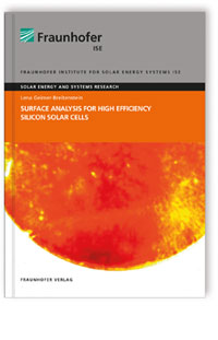 Buch: Surface Analysis for High Efficiency Silicon Solar Cells, Lena Geimer-Breitenstein, 978-3-8396-1117-3 Buch: Surface Analysis for High Efficiency Silicon Solar Cells