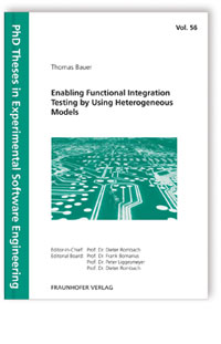 Buch: Enabling Functional Integration Testing by Using Heterogeneous Models, Thomas Bauer, 978-3-8396-1118-0 Buch: Enabling Functional Integration Testing by Using Heterogeneous Models