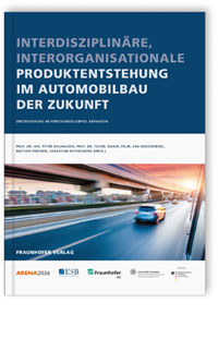 Buch: Interdisziplinäre, interorganisationale Produktentstehung im Automobilbau der Zukunft