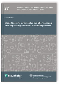 Buch: Modellbasierte Architektur zur Überwachung und Anpassung verteilter Geschäftsprozesse