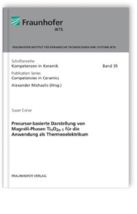 Buch: Precursor-basierte Darstellung von Magnéli-Phasen TinO2n-1 für die Anwendung als Thermeoelektrikum