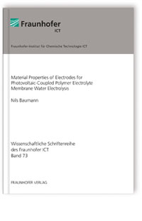 Buch: Material Properties of Electrodes for Photovoltaic-Coupled Polymer Electrolyte Membrane Water Electrolysis