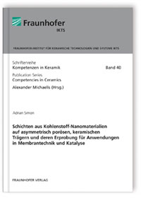 Buch: Schichten aus Kohlenstoff-Nanomaterialien auf asymmetrisch porösen, keramischen Trägern und deren Erprobung für Anwendungen in Membrantechnik und Katalyse, Simon Adrian, 978-3-8396-1183-8 Buch: Schichten aus Kohlenstoff-Nanomaterialien auf asymmetrisch porösen, keramischen Trägern und deren Erprobung für Anwendungen in Membrantechnik und Katalyse