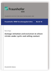 Buch: Damage initiation and evolution in silicon nitride under cyclic and rolling contact
