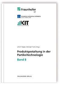 Buch: Produktgestaltung in der Partikeltechnologie - Band 8