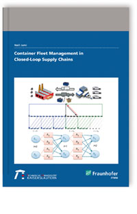 Buch: Container Fleet Management in Closed-Loop Supply Chains, Neil Jami, 978-3-8396-1210-1 Buch: Container Fleet Management in Closed-Loop Supply Chains
