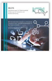 Buch: Mit Informationstechnologien zu innovativen Dienstleistungen und Geschäftsmodellen in der Elektromobilität