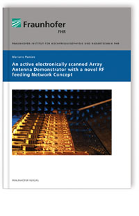 Buch: An active electronically scanned array antenna demonstrator with a novel RF feeding network concept