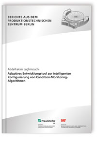 Buch: Adaptives Entwicklungstool zur intelligenten Konfigurierung von Condition-Monitoring-Algorithmen