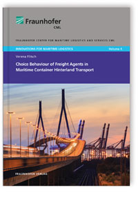 Buch: Choice Behaviour of Freight Agents in Maritime Container Hinterland Transport