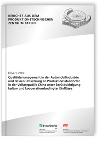 Buch: Qualitätsmanagement in der Automobilindustrie und dessen Umsetzung an Produktionsstandorten in der Volksrepublik China unter Berücksichtigung kultur- und kooperationsbedingter Einflüsse