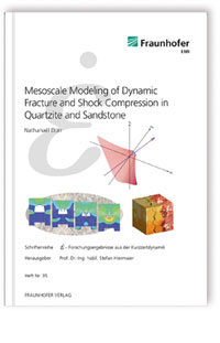 Buch: Mesoscale Modeling of Dynamic Fracture and Shock Compression in Quartzite and Sandstone