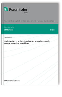 Buch: Optimization of a vibration absorber with piezoelectric energy harvesting capabilities, Sara Perfetto, 978-3-8396-1396-2 Buch: Optimization of a vibration absorber with piezoelectric energy harvesting capabilities