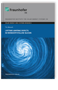 Buch: Lifetime-limiting defects in monocrystalline Silicon, Tim Niewelt, 978-3-8396-1399-3 Buch: Lifetime-limiting defects in monocrystalline Silicon