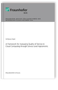 Buch: A Framework for managing Quality of Service in Cloud Computing through Service Level Agreements