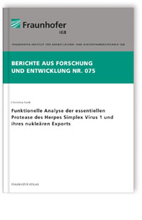 Buch: Funktionelle Analyse der essentiellen Protease des Herpes Simplex Virus 1 und ihres nukleären Exports