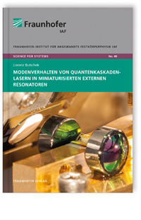 Buch: Modenverhalten von Quantenkaskadenlasern in miniaturisierten externen Resonatoren.

