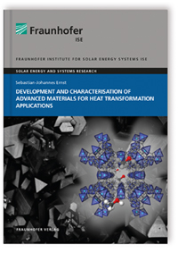 Buch: Development and Characterisation of Advanced Materials for Heat Transformation Applications, Sebastian-Johannes Ernst, 978-3-8396-1439-6 Buch: Development and Characterisation of Advanced Materials for Heat Transformation Applications