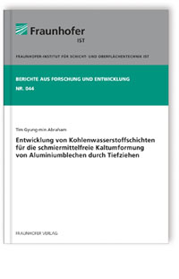 Buch: Entwicklung von Kohlenwasserstoffschichten für die schmiermittelfreie Kaltumformung von Aluminiumblechen durch Tiefziehen