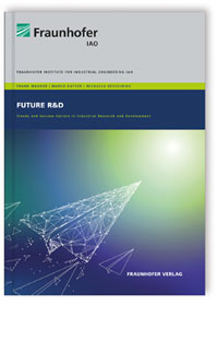 Buch: Future R&D, Marco Kayser, Michaela Kesselring, Frank Wagner, 978-3-8396-1475-4 Buch: Future R&D