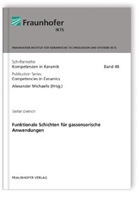 Buch: Funktionale Schichten für gassensorische Anwendungen, Stefan Dietrich, 978-3-8396-1500-3 Buch: Funktionale Schichten für gassensorische Anwendungen