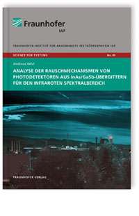 Buch: Analyse der Rauschmechanismen von Photodetektoren aus InAs/GaSb-Übergittern für den infraroten Spektralbereich