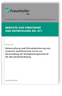 Buch: Untersuchung und Charakterisierung von chemisch modifiziertem Inulin zur Verwendung als Verkapselungsmaterial für die Sprühtrocknung