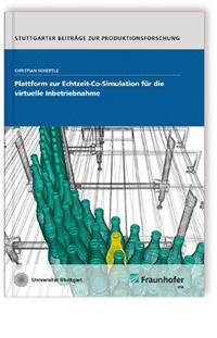 Buch: Plattform zur Echtzeit-Co-Simulation für die virtuelle Inbetriebnahme