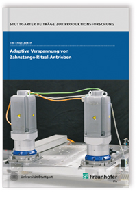 Buch: Adaptive Verspannung von Zahnstange-Ritzel-Antrieben, Tim Engelberth, 978-3-8396-1542-3 Buch: Adaptive Verspannung von Zahnstange-Ritzel-Antrieben