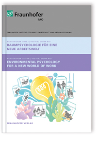 Buch: Raumpsychologie für eine neue Arbeitswelt. Environmental Psychology for a new World of Work