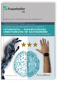 Buch: FutureHotel - Zukunftsfähige Arbeitswelten im Gastgewerbe