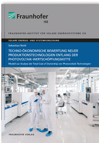 Buch: Techno-ökonomische Bewertung neuer Produktionstechnologien entlang der Photovoltaik-Wertschöpfungskette