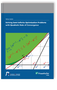 Buch: Solving Semi-infinite Optimization Problems with Quadratic Rate of Convergence