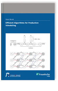 Buch: Efficient algorithms for production scheduling, Pascal Wortel, 978-3-8396-1609-3 Buch: Efficient algorithms for production scheduling